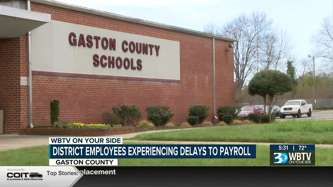 Employees frustrated with prolonged payment delays, Gaston County Schools  working to correct issues