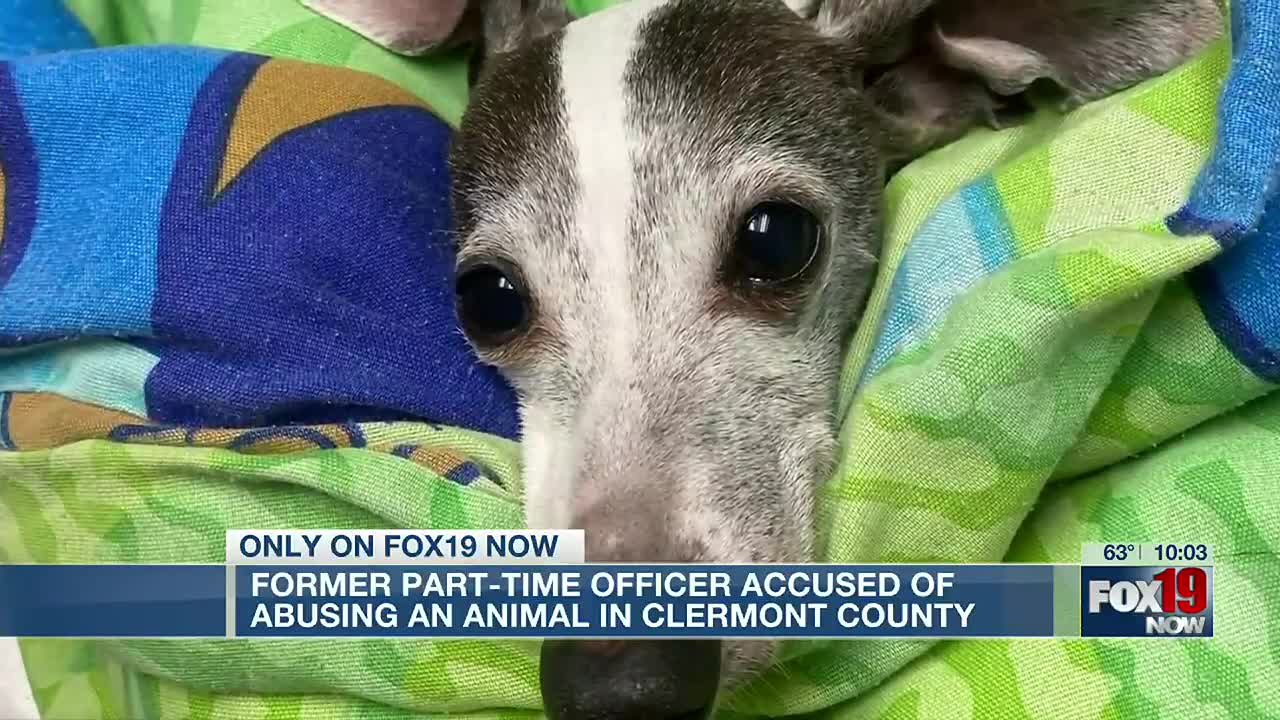 Former Part Time Officer Accused Of Abusing Animal In Clermont County Former Part Time Officer Accused Of Abusing Animal In Clermont County