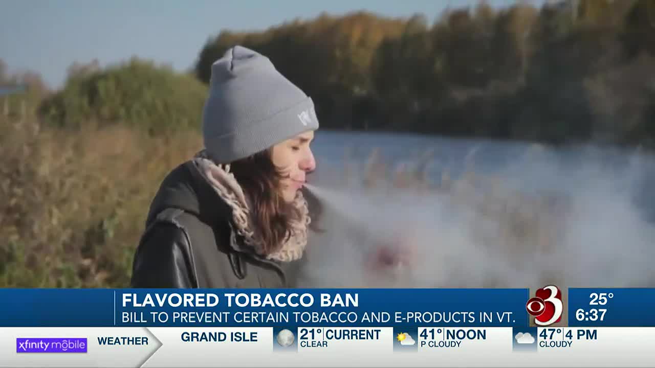 bill to ban flavored tobacco Poll: Most Vermonters back on Bill aims to ban flavored