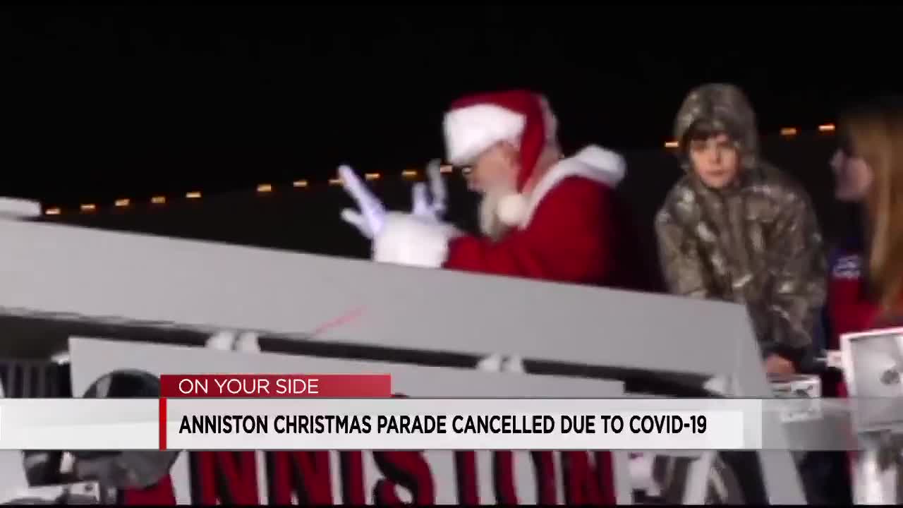 When Is The Anniston Al 2022 Christmas Parade Anniston Christmas Parade Cancelled For 2020 Due To Covid-19